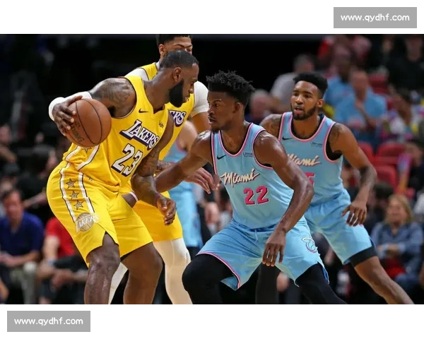 湖人对决热火今日焦点战詹眉发力能否终结连败东西豪强正面碰撞